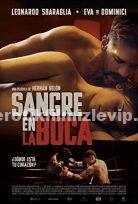 Sangre En La Boca Türkçe Altyazılı Erotik Film izle
